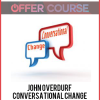John Overdurf – Conversational Change Beyond Words