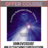 John Overdurf – HNLP Coaching Supervision Series 1 & 2