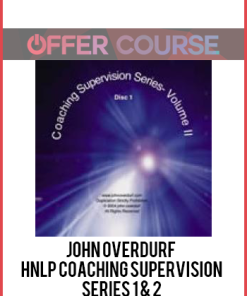 John Overdurf – HNLP Coaching Supervision Series 1 & 2