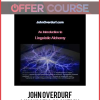 John Overdurf – Linguistic Alchemy