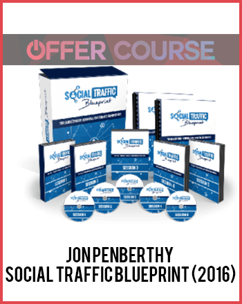 Jon Penberthy – Social Traffic Blueprint (2016)