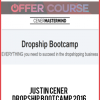 Justin Cener – Dropship Bootcamp 2016