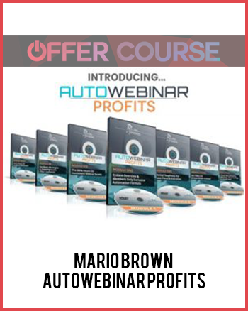 Mario Brown – Autowebinar Profits