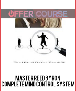 Master Reed Byron – Complete Mind Control System