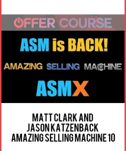 Matt Clark and Jason Katzenback – Amazing Selling Machine 10