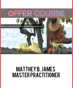Matthey B. James – Master Practitioner