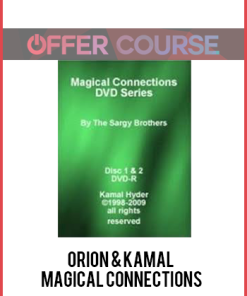 Orion & Kamal – Magical Connections