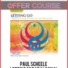 Paul scheele – Letting Go paraliminal