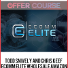Todd Snively and Chris Keef – Ecomm Elite Wholesale Amazon