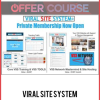 Viral Site System