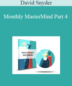 David Snyder – Monthly MasterMind Part 4
