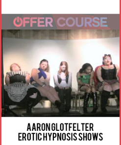 Aaron Glotfelter – Erotic Hypnosis Shows