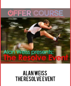Alan Weiss – The Resolve Event