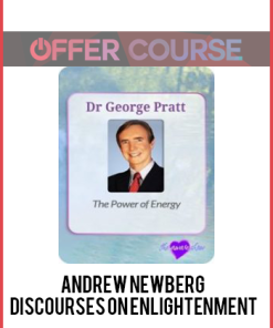 Andrew Newberg – Discourses on Enlightenment