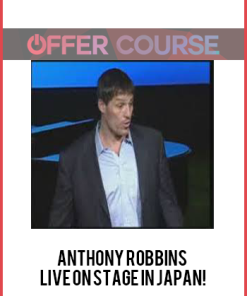 Anthony Robbins – Live on Stage In Japan!