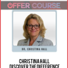 Christina Hall – Discover the Difference