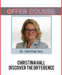 Christina Hall – Discover the Difference