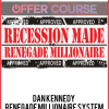 Dan Kennedy – Renegade Millionaire System