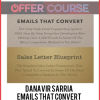 Danavir Sarria – Emails That Convert + Sales Letter Blueprint
