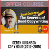 Derek Johanson – Copy Hour (2012-2015)