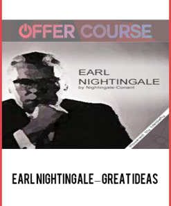 Earl Nightingale – Great Ideas