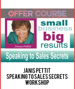 Janis Pettit – Speaking to Sales Secrets Workshop