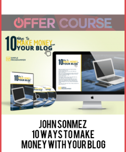 John Sonmez – 10 Ways to Make Money with Your Blog