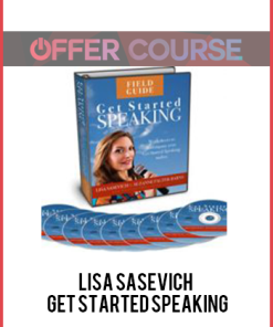 Lisa Sasevich – Get Started Speaking