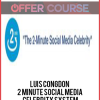 Luis Congdon – 2 Minute Social Media Celebrity System