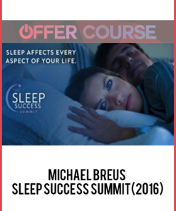 Michael Breus – Sleep Success Summit(2016)