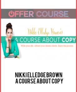Nikki Elledge Brown – A Course About Copy