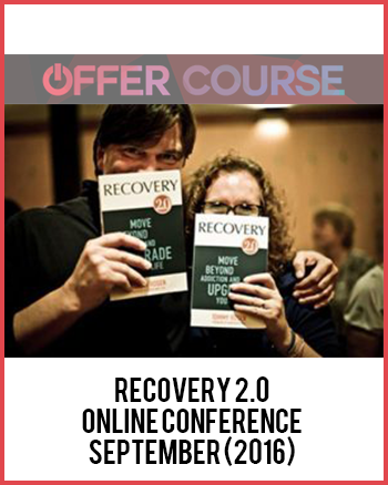 Recovery 2.0 Online Conference September (2016)