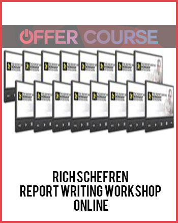 Rich Schefren – Report Writing Workshop Online