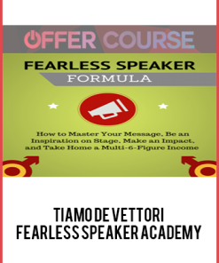 Tiamo De Vettori – Fearless Speaker Academy