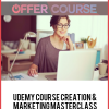 Udemy Course Creation & Marketing Masterclass