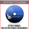 effrey Gignac – The Life Response Frequencies Brain Training System