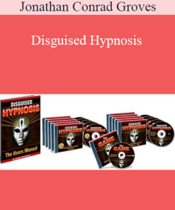 Jonathan Conrad Groves – Disguised Hypnosis