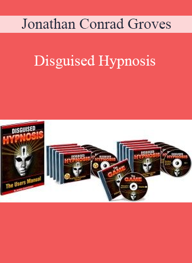 Jonathan Conrad Groves – Disguised Hypnosis