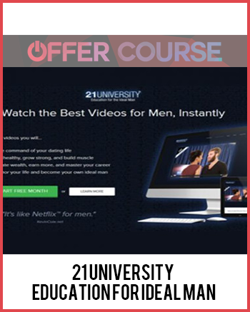 21 University – Education for Ideal Man