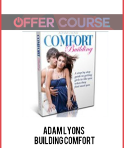 Adam Lyons – Building Comfort