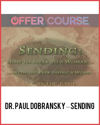 Dr. Paul Dobransky – Sending