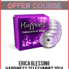 ERICA GLESSING – HAPPINESS TELESUMMIT 2014