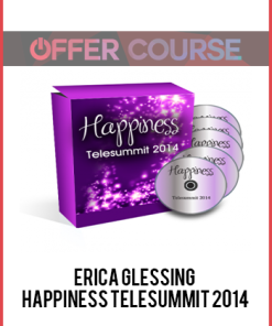 ERICA GLESSING – HAPPINESS TELESUMMIT 2014