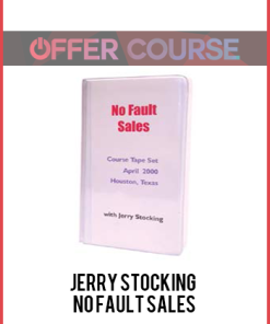 JERRY STOCKING – NO FAULT SALES