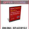 John Jonas – Replace Myself