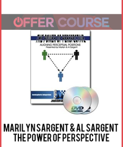 Marilyn Sargent & Al Sargent – The Power of Perspective
