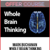 Mark Buchanan – Whole Brain Thinking