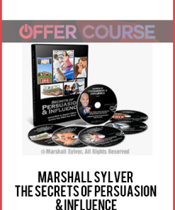 Marshall Sylver- The Secrets of Persuasion & Influence
