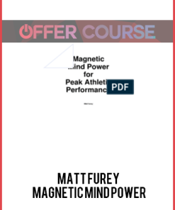 Matt Furey – Magnetic Mind Power