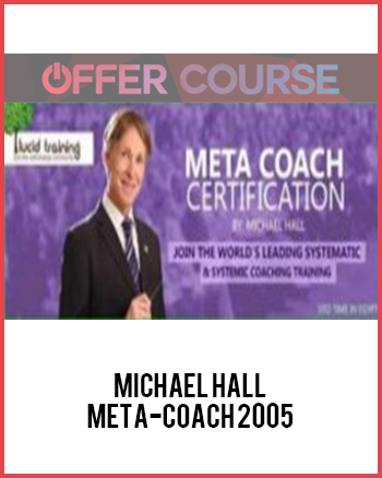 Michael Hall – Meta-Coach 2005